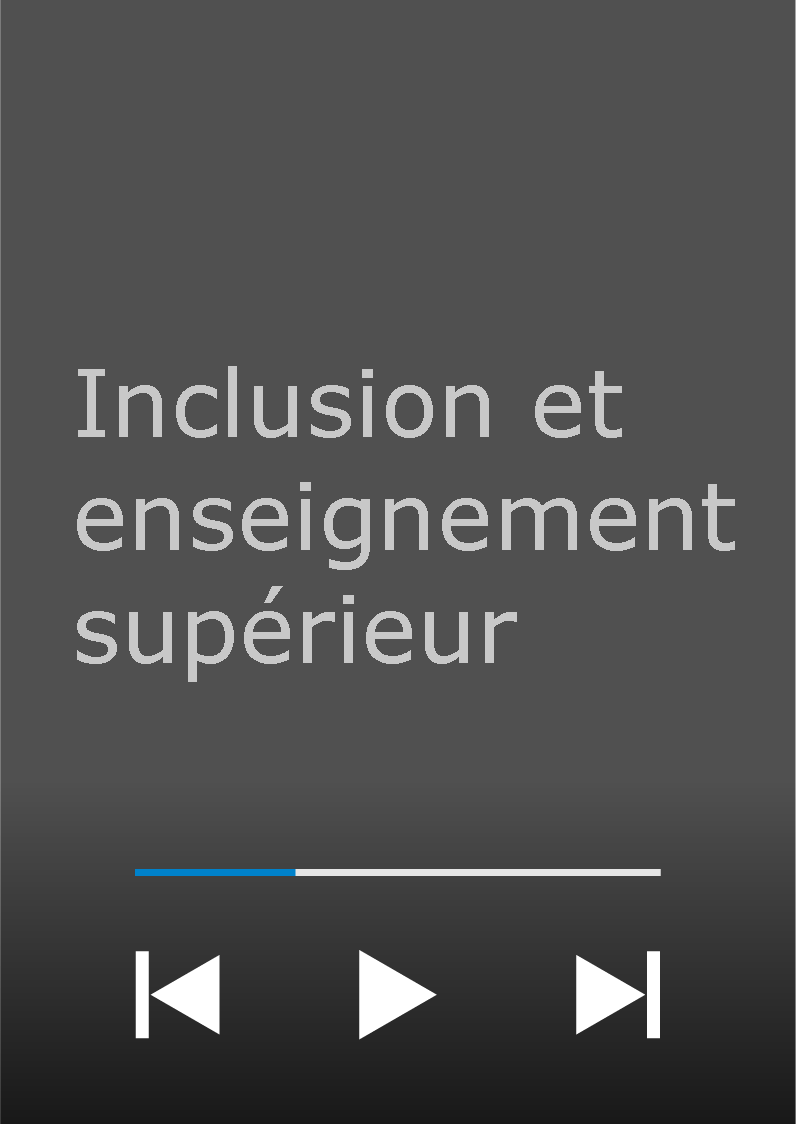 Inclusion et enseignement supérieur